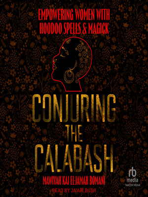 cover image of Conjuring the Calabash